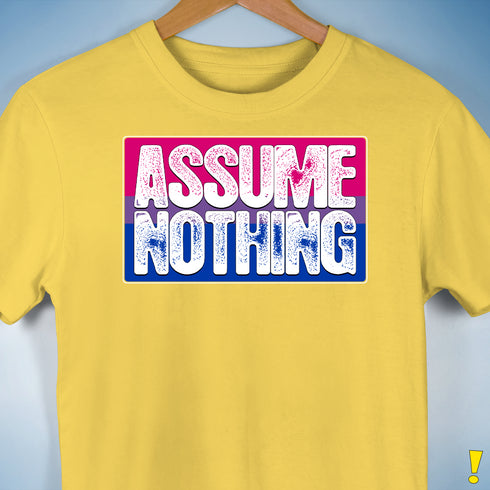Assume Nothing Bisexual Pride Flag Premium Unisex T-Shirt - Yellow